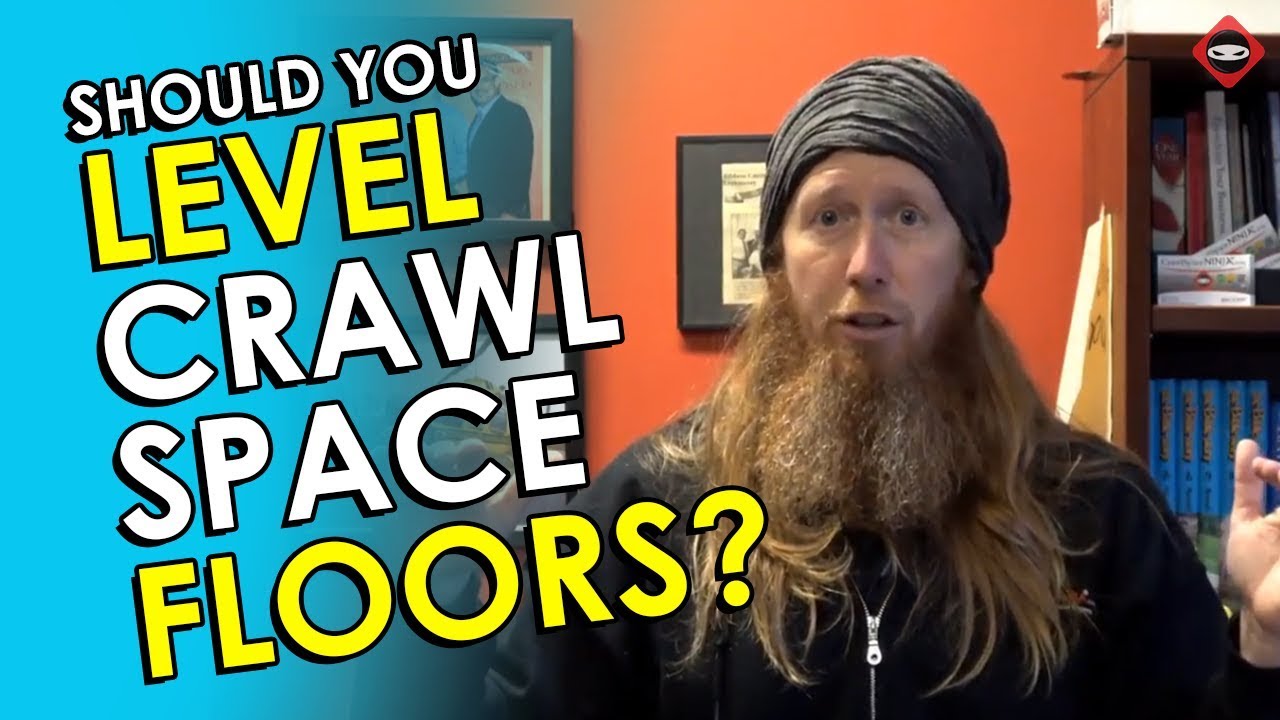 Crawl Space Floor Leveling Should I Level My Crawl Space Floor