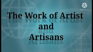 Distinguish the work of an artist and artisan