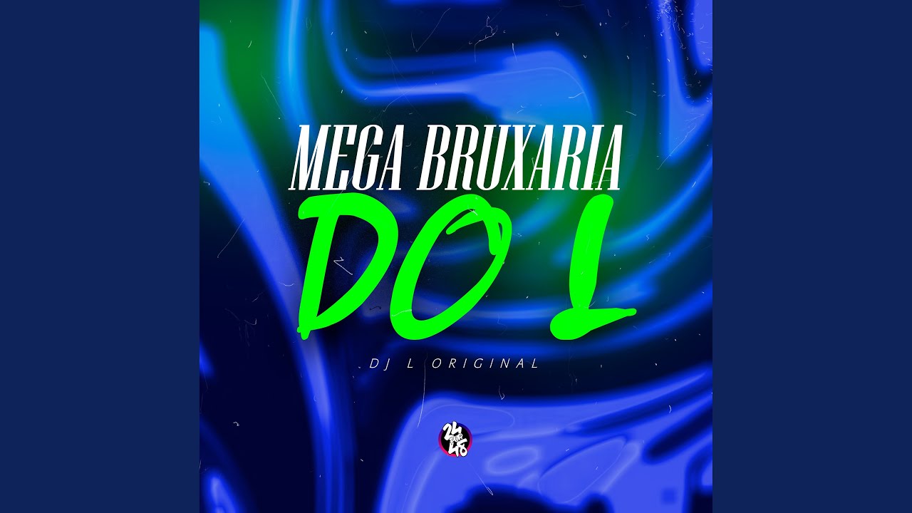 Watch Mega Bruxaria do L on YouTube Watch Mega Bruxaria do L on YouTube