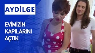 Evimizin Kapılarını Magazin D'ye Açtık.  - Aydilge