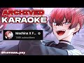 「150K ARCHIVED KARAOKE」I Do Like To Sing. I like to Laugh and Play