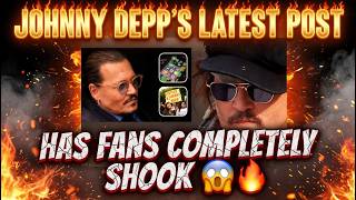 Johnny Depp’s Latest Post Has Fans Completely Shook 😱🔥