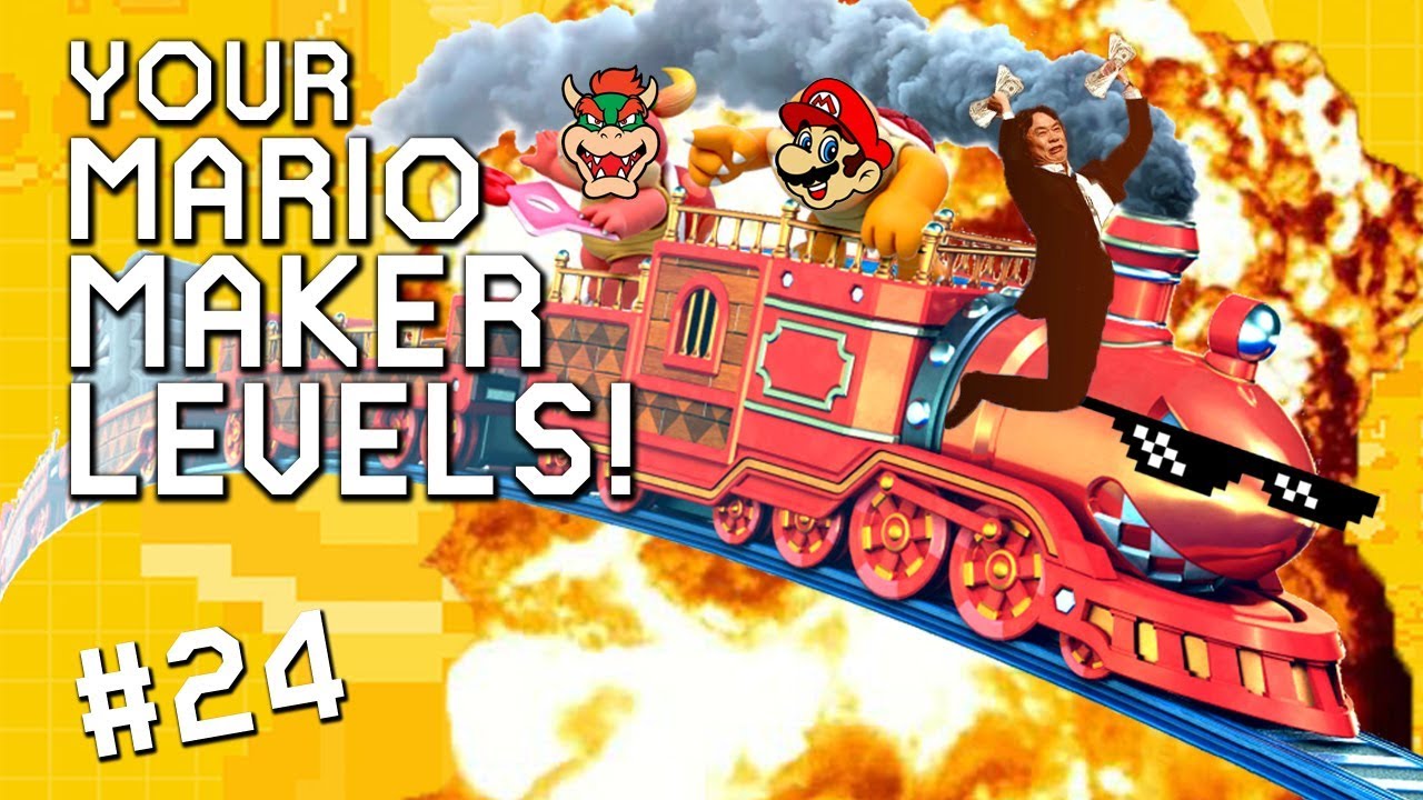 bowser-hype-train-your-mario-maker-levels-24-youtube