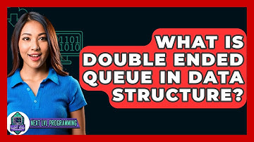 What Is Double Ended Queue In Data Structure? - Next LVL Programming