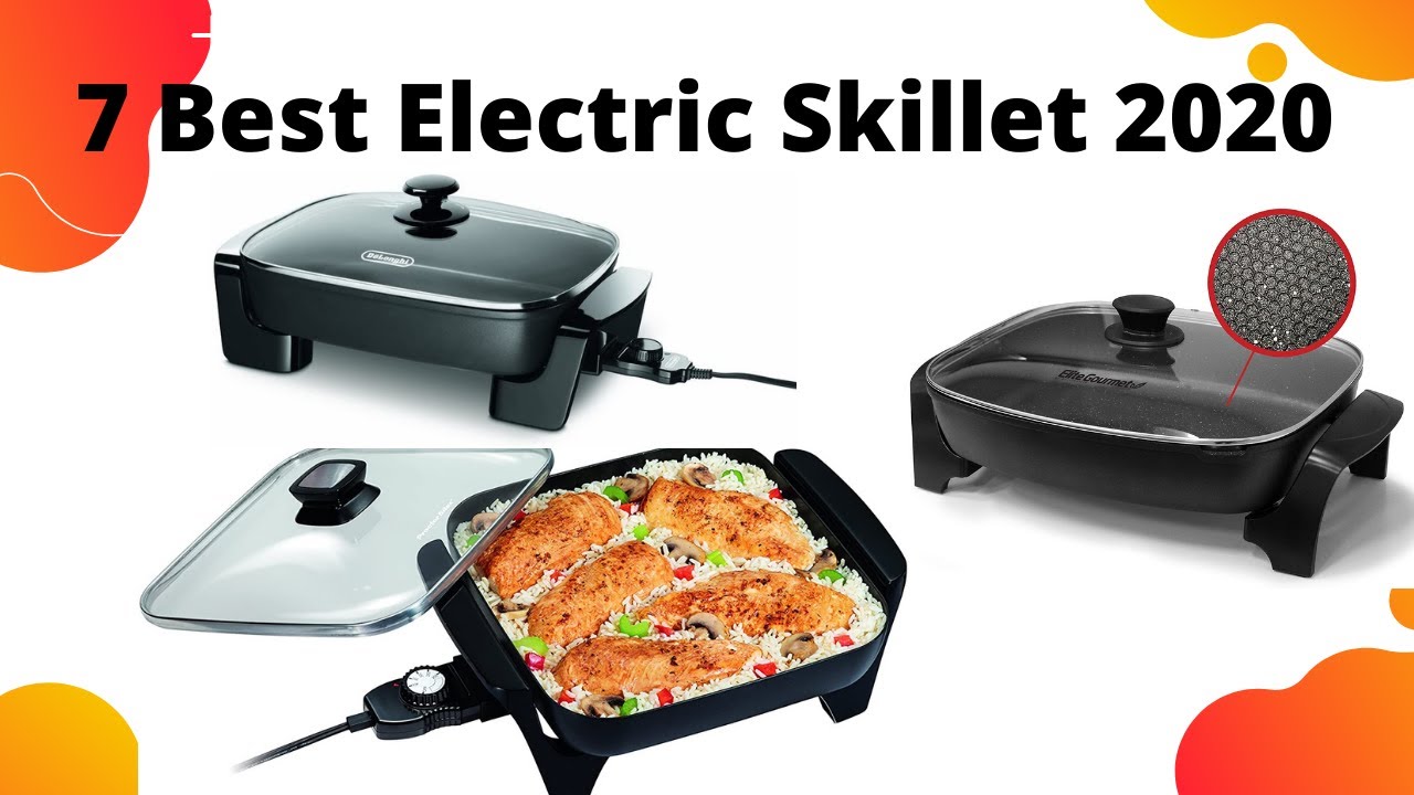 7 Best Electric Skillet 2020 Easy cooking and Affordable YouTube