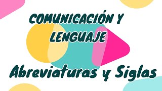 ABREVIATURAS Y SIGLAS (Reforzamiento #15)