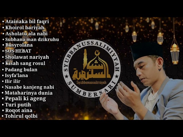 Album terbaru majlis sholawat syubbanussalimiyyah sumbersari 2024!!!🤩😀🤩 class=