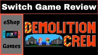 Switch Game Review | eShop Game Review | Demolition Crew screenshot 5