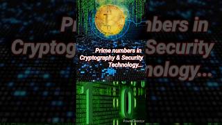 Prime numbers in Cryptography &  Security Technology #number #maths  #facts #security #shorts