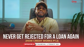 Loan Request Rejected Here s the Credit Score Secret Most People Don t Know FL 102 Ep 4