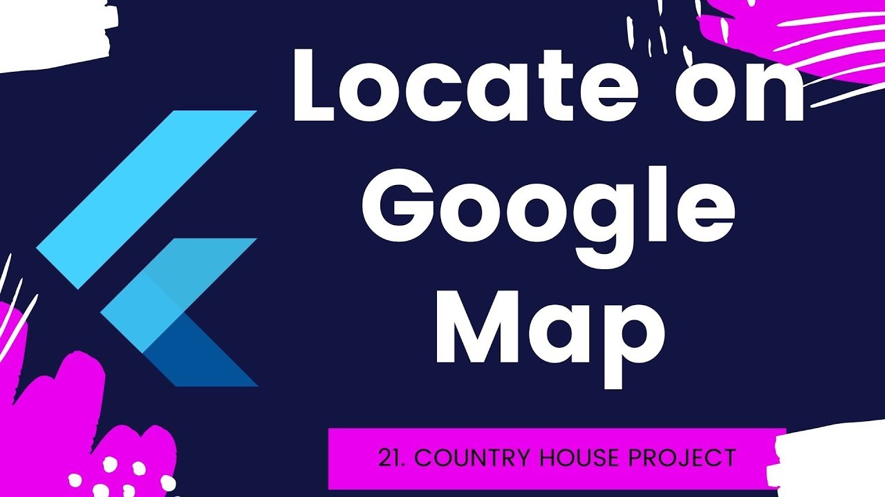 21 Flutter Show Country location on Google Map - YouTube