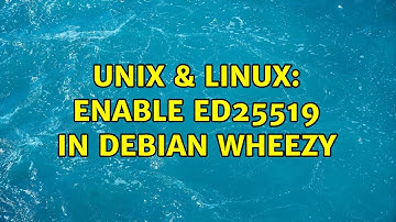Unix & Linux: Enable ed25519 in Debian wheezy