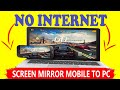 Screen Mirroring Android to PC without Internet [3 Methods]