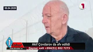 Son Dəqi̇qəakif Çovdarov Azadlığa Buraxıldı