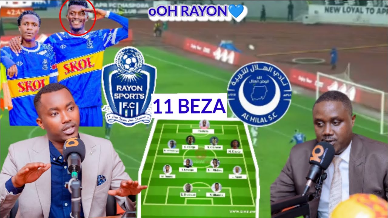 ROBEN"11 BANGE BAKIYUNGA N'ABAREYO💙 KURI AL HILAL IHUMURE MURI MURERA ASMANI NA FALL NURWEMBE cyane 