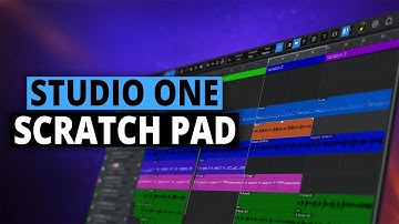 Studio One | Scratch Pad