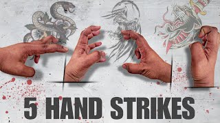 5 Hand Strikes