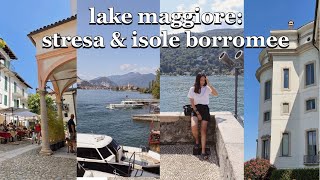 Lago Maggiore Italy Vlog: day trip to Stresa &amp; Isole Borromee: Isola Bella &amp; Isola dei Pescatori