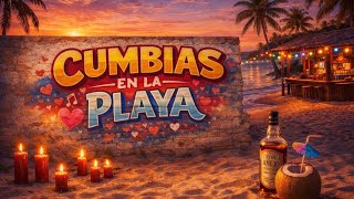 CUMBIAS EN LA PLAYA 🌴🔥 Mix Cumbia Colombiana + La Delio Valdez Style 🍹Fiesta y Baile Mix 2026 ❤️‍🔥