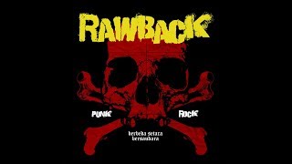 Rawback - Denpasar we are the Punx