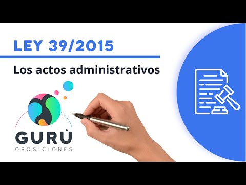 Ley 39/2015: actos administrativos