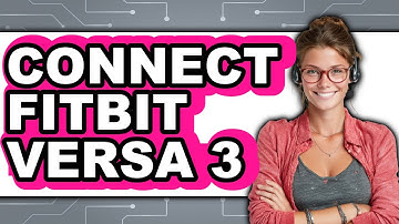 How to Connect Fitbit Versa 3 2025 (Only Way)