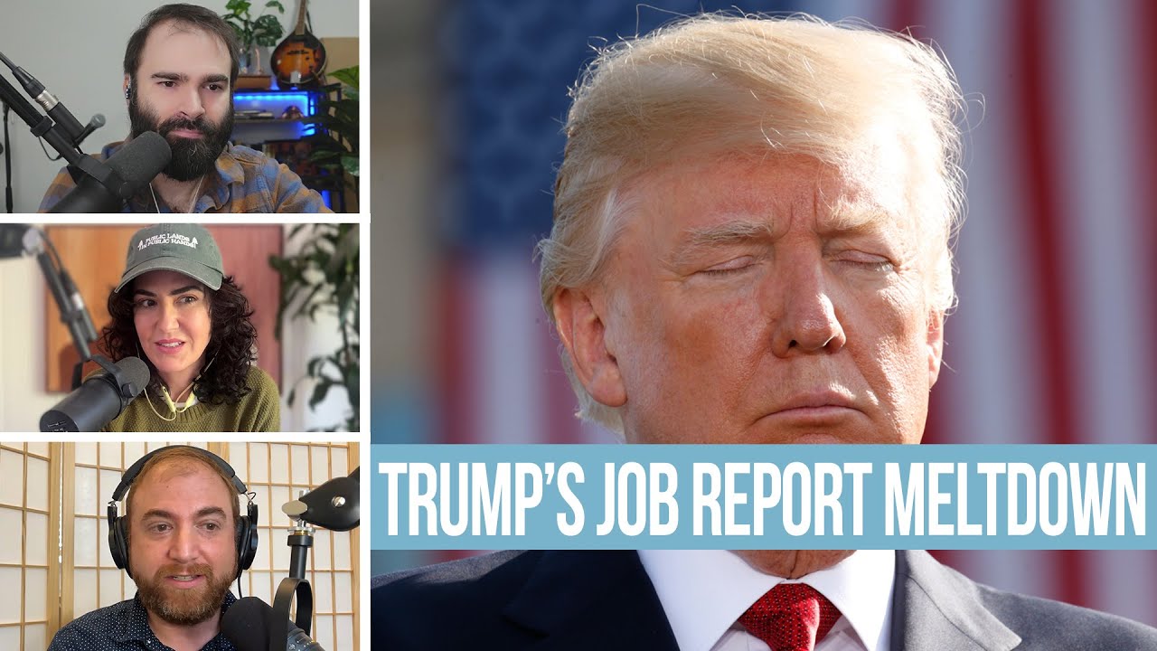 Donald Trump Has A Meltdown Over Bad Jobs Report - EVEN MORE NEWS