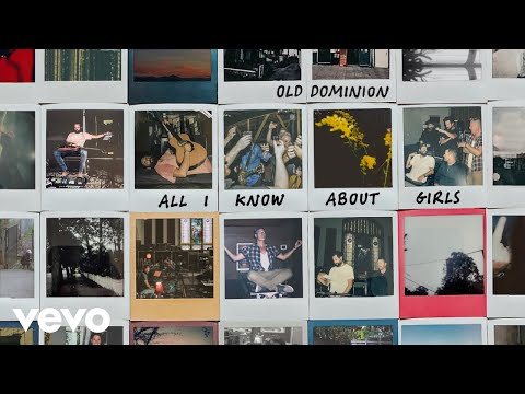 Old Dominion - All I Know About Girls (Audio)