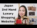 BUYING SECONDHAND LUXURY ITEMS IN JAPAN ONLINE