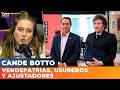 🚨 VENDEPATRIAS, USUREROS Y AJUSTADORES | Editorial de Cande Botto