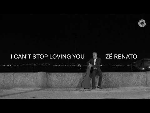 Zé Renato - I Can't Stop Loving You - Clipe