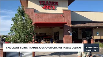 Smucker's suing Trader Joe's over Uncrustable design