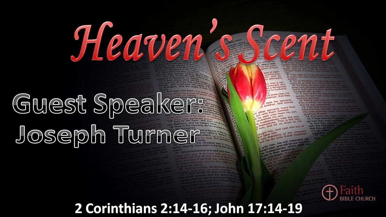 Heaven's Scent Sermon YouTube