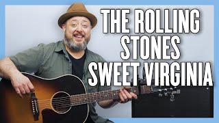 The Rolling Stones Sweet Virginia Guitar Lesson + Tutorial