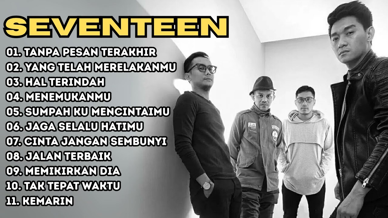 Full Album Seventeen - Kompilasi Hits Seventeen