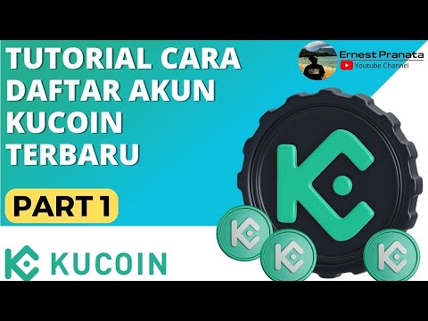 TUTORIAL CARA DAFTAR EXCHANGER KUCOIN TERBARU DAN MUDAH BAGI PEMULA | KUCOIN SERIES PART 1