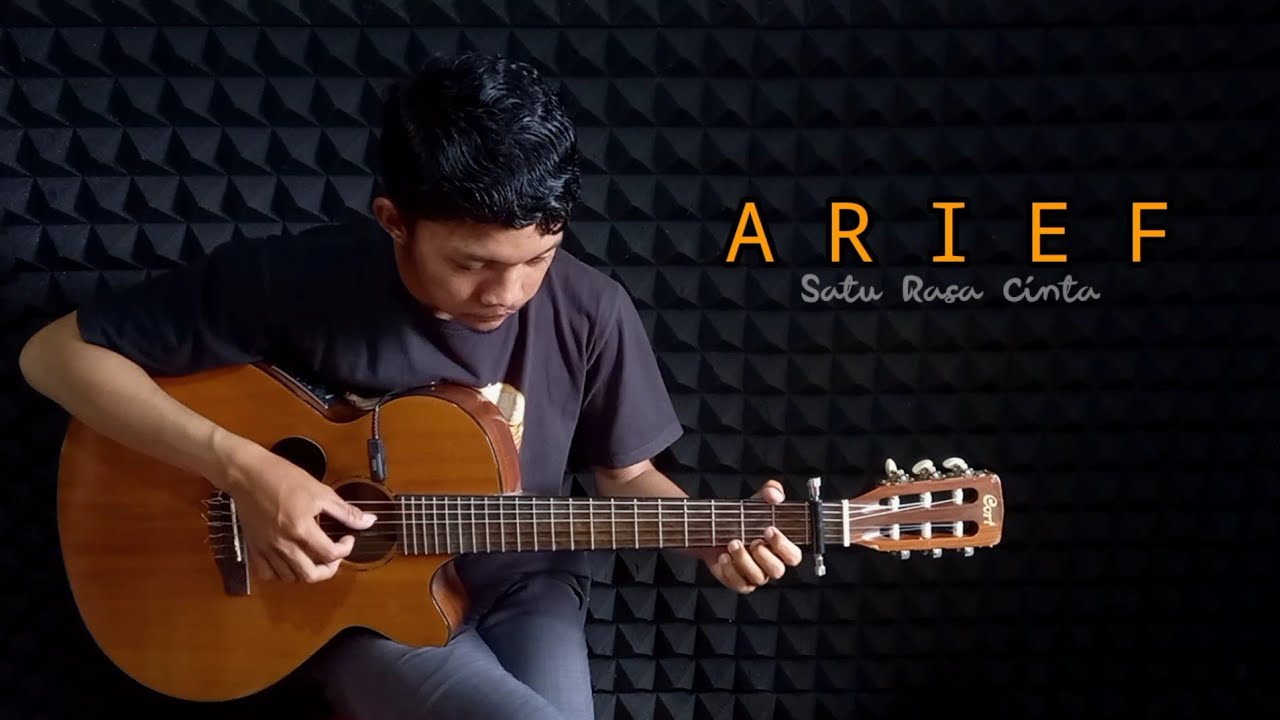 (Arief) Satu Rasa Cinta - Cover Fingerstyle - YouTube