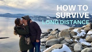 How to survive a LONG DISTANCE relationship