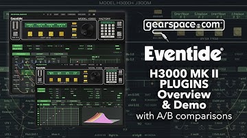 Eventide H3000 Mk II Plugins: Overview & Demo with A/B comparisons