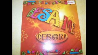 Debora - Besame