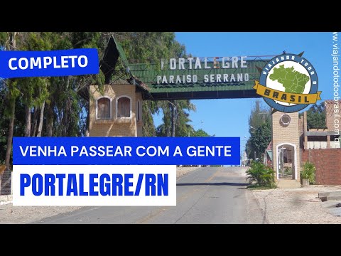 Viajando Todo o Brasil - Portalegre/RN - Especial
