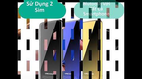 Đánh giá điện thoại uicool v6