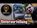 Unterverteilung verdrahten / Hausanschluss! ElektroM