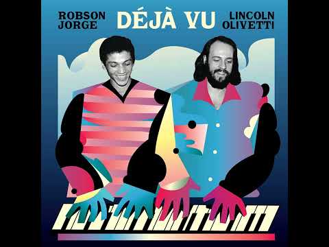Robson Jorge & Lincoln Olivetti - Suspira