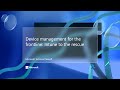Device management for the frontline: Intune to the rescue – Microsoft Technical Takeoff