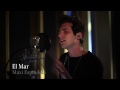 El Mar - Maxi Espindola (Live Session)