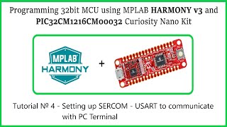 Tutorial № 4 - Setting up SERCOM - USART to communicate with PC Terminal screenshot 2