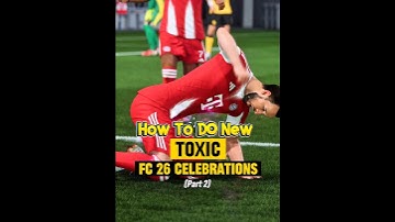 How To Do New Toxic Celebrations In FC 26 (pt.2) #fc26tutorials #easportsfc26 #eafc26