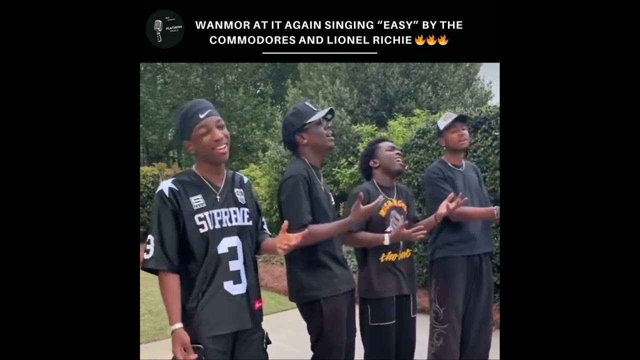 Wanmor singing "Easy" by Lionel Richie