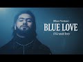 ElGrandeToto Blue Love Blues Version UMUSIC